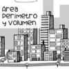 Area-Perimetro-Volumen